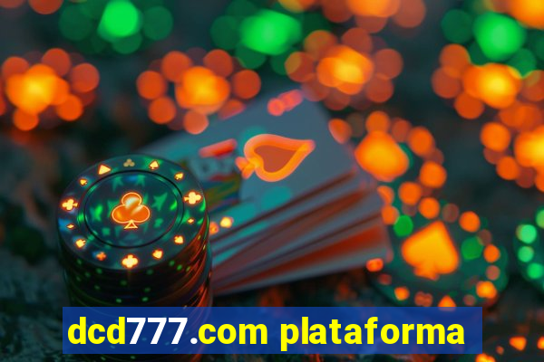 dcd777.com plataforma